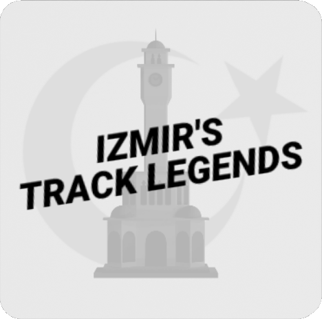 Izmir's Track Legends